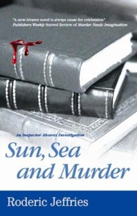 Jeffries |  Sun, Sea and Murder | eBook | Sack Fachmedien