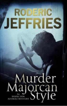 Jeffries |  Murder, Majorcan Style | eBook | Sack Fachmedien
