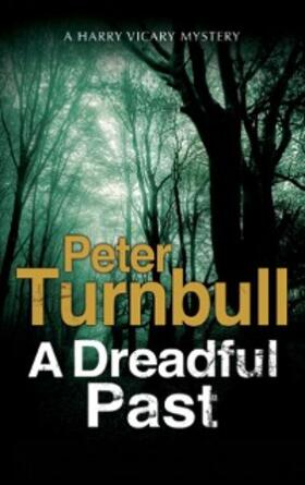Turnbull |  Dreadful Past, A | eBook | Sack Fachmedien