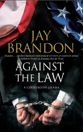 Brandon |  Against the Law | eBook | Sack Fachmedien