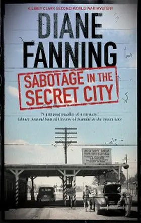 Fanning |  Sabotage in the Secret City | eBook | Sack Fachmedien