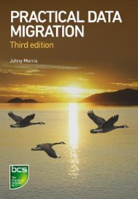 Morris | Practical Data Migration | E-Book | sack.de
