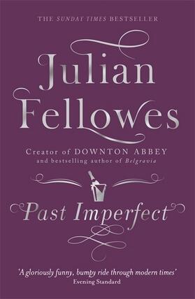Fellowes | Past Imperfect | Buch | 978-1-78022-923-2 | www2.sack.de
