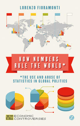 Fioramonti |  How Numbers Rule the World | Buch |  Sack Fachmedien