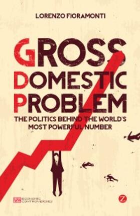 Fioramonti |  Gross Domestic Problem | eBook | Sack Fachmedien