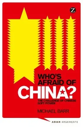 Barr |  Who's Afraid of China? | eBook | Sack Fachmedien
