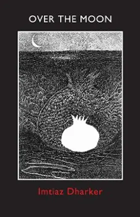 Dharker |  Over the Moon | eBook | Sack Fachmedien