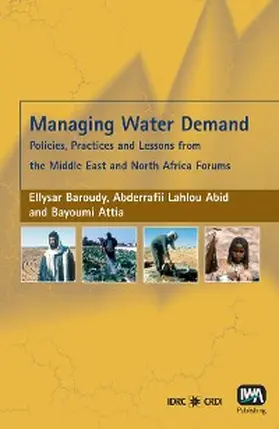 Baroudy / Lahlou Abid / Attia |  Managing Water Demand | eBook | Sack Fachmedien