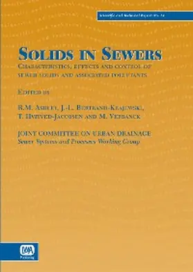 Ashley / Bertrand-Krajewski / Hvitved-Jacobsen |  Solids in Sewers | eBook | Sack Fachmedien