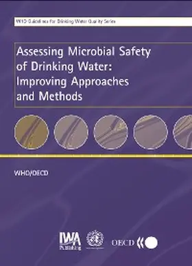 Dufour / Snozzi / Koster |  Assessing Microbial Safety of Drinking Water | eBook | Sack Fachmedien