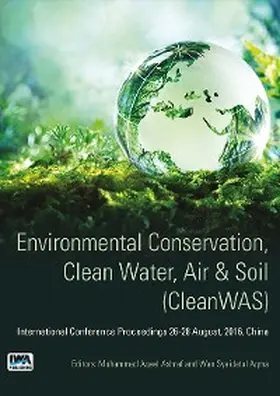 Ashraf |  Environmental Conservation, Clean Water, Air & Soil (CleanWAS) | eBook | Sack Fachmedien