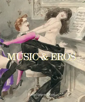 Döpp |  Music & Eros | eBook | Sack Fachmedien