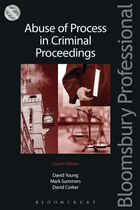 Corker / Young / Summers QC |  Abuse of Process in Criminal Proceedings | Buch |  Sack Fachmedien