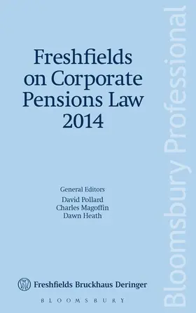 Pollard / Magoffin / Heath |  Freshfields on Corporate Pensions Law 2014 | Buch |  Sack Fachmedien