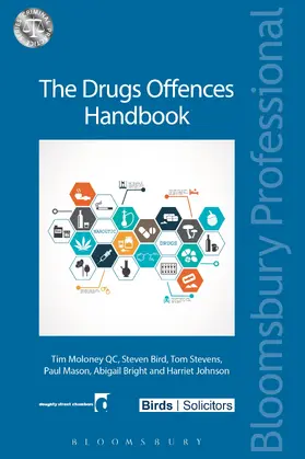 Moloney KC / Bird / Stevens |  The Drugs Offences Handbook | Buch |  Sack Fachmedien