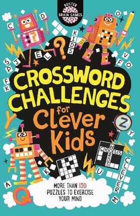 Dickason / Moore |  Crossword Challenges for Clever Kids® | Buch |  Sack Fachmedien