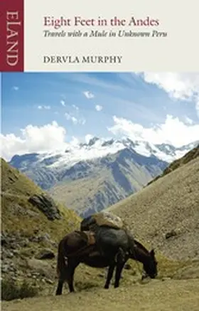 Murphy |  Eight Feet in the Andes | eBook | Sack Fachmedien