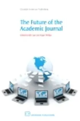 Cope / Phillips |  The Future of the Academic Journal | eBook | Sack Fachmedien