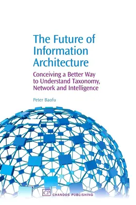 Baofu | The Future of Information Architecture | E-Book | www2.sack.de