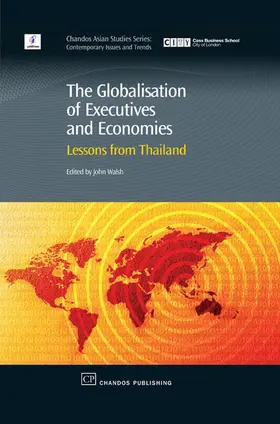 Walsh CNM / Walsh |  The Globalisation of Executives and Economies | eBook | Sack Fachmedien