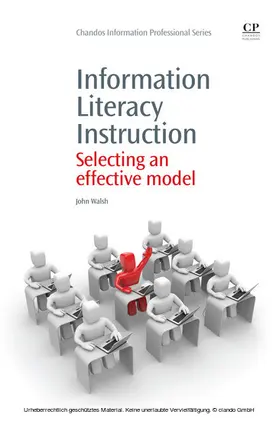 Walsh CNM / Walsh |  Information Literacy Instruction | eBook | Sack Fachmedien