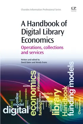 Evans / Baker | A Handbook of Digital Library Economics | E-Book | sack.de