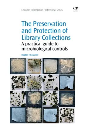 Zerek | The Preservation and Protection of Library Collections | E-Book | sack.de