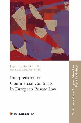  Interpretation of Commercial Contracts in European Private Law | Buch |  Sack Fachmedien