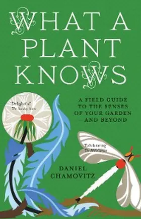 Chamovitz |  What a Plant Knows | eBook | Sack Fachmedien