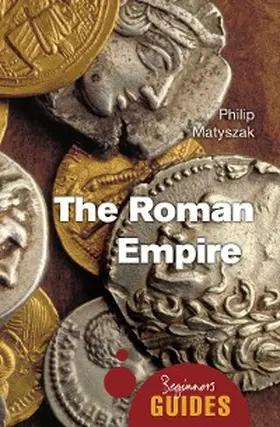 Matyszak |  The Roman Empire | eBook | Sack Fachmedien