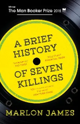 James |  A Brief History of Seven Killings | eBook | Sack Fachmedien