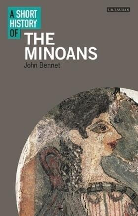 Bennet |  Short History of the Minoans, A | Buch |  Sack Fachmedien
