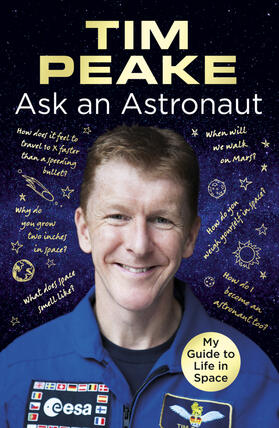 Peake |  Ask an Astronaut | Buch |  Sack Fachmedien