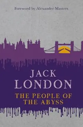 London / Masters |  The People of the Abyss | eBook | Sack Fachmedien