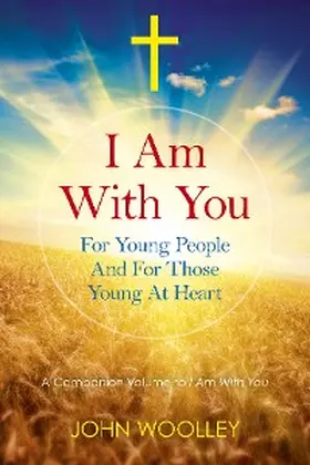 Woolley |  I Am With You | eBook | Sack Fachmedien