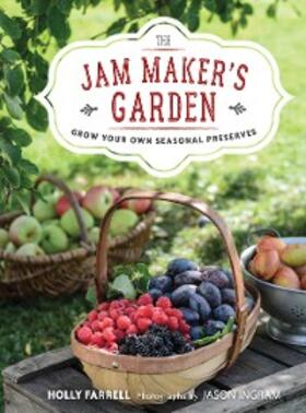 Farrell / Ingram |  The Jam Maker's Garden | eBook | Sack Fachmedien