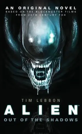 Lebbon |  Alien: Out of the Shadows | eBook | Sack Fachmedien