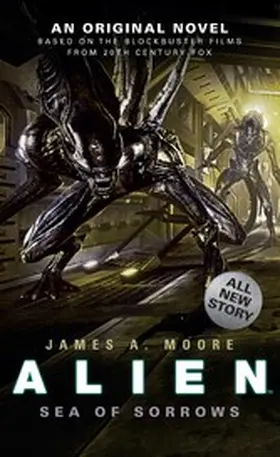 Moore |  Alien: Sea of Sorrows | eBook | Sack Fachmedien