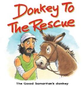 Dowley |  Donkey to the Rescue | eBook | Sack Fachmedien