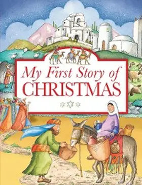Dowley |  My First Story of Christmas | eBook | Sack Fachmedien