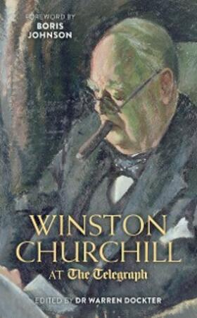 Dockter |  Winston Churchill at the Telegraph | eBook | Sack Fachmedien