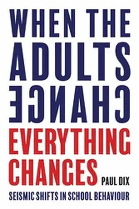 Dix |  When the Adults Change, Everything Changes | eBook | Sack Fachmedien