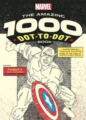Pavitte |  Marvel's Amazing 1000 Dot-to-Dot Book | Buch |  Sack Fachmedien