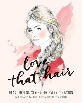 Mallinder |  Love That Hair | Buch |  Sack Fachmedien