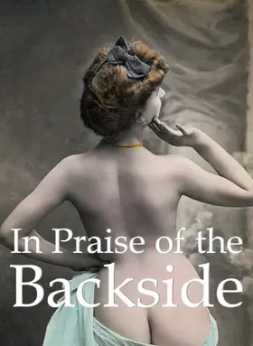 Döpp |  In Praise of the Backside | eBook | Sack Fachmedien