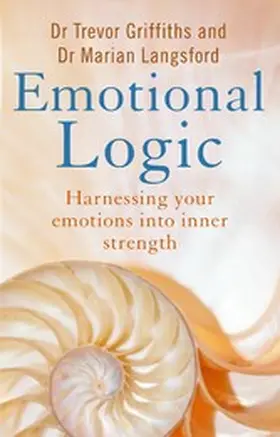 Griffiths / Langsford |  Emotional Logic | eBook | Sack Fachmedien