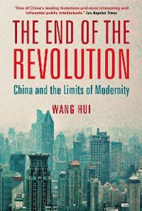 Hui |  The End of the Revolution | eBook | Sack Fachmedien