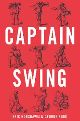Hobsbawm / Rudé |  Captain Swing | eBook | Sack Fachmedien