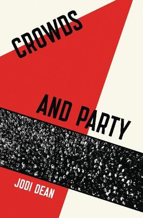 Dean |  Crowds and Party | Buch |  Sack Fachmedien