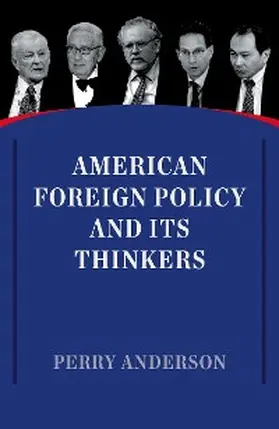 Anderson |  American Foreign Policy and Its Thinkers | eBook | Sack Fachmedien